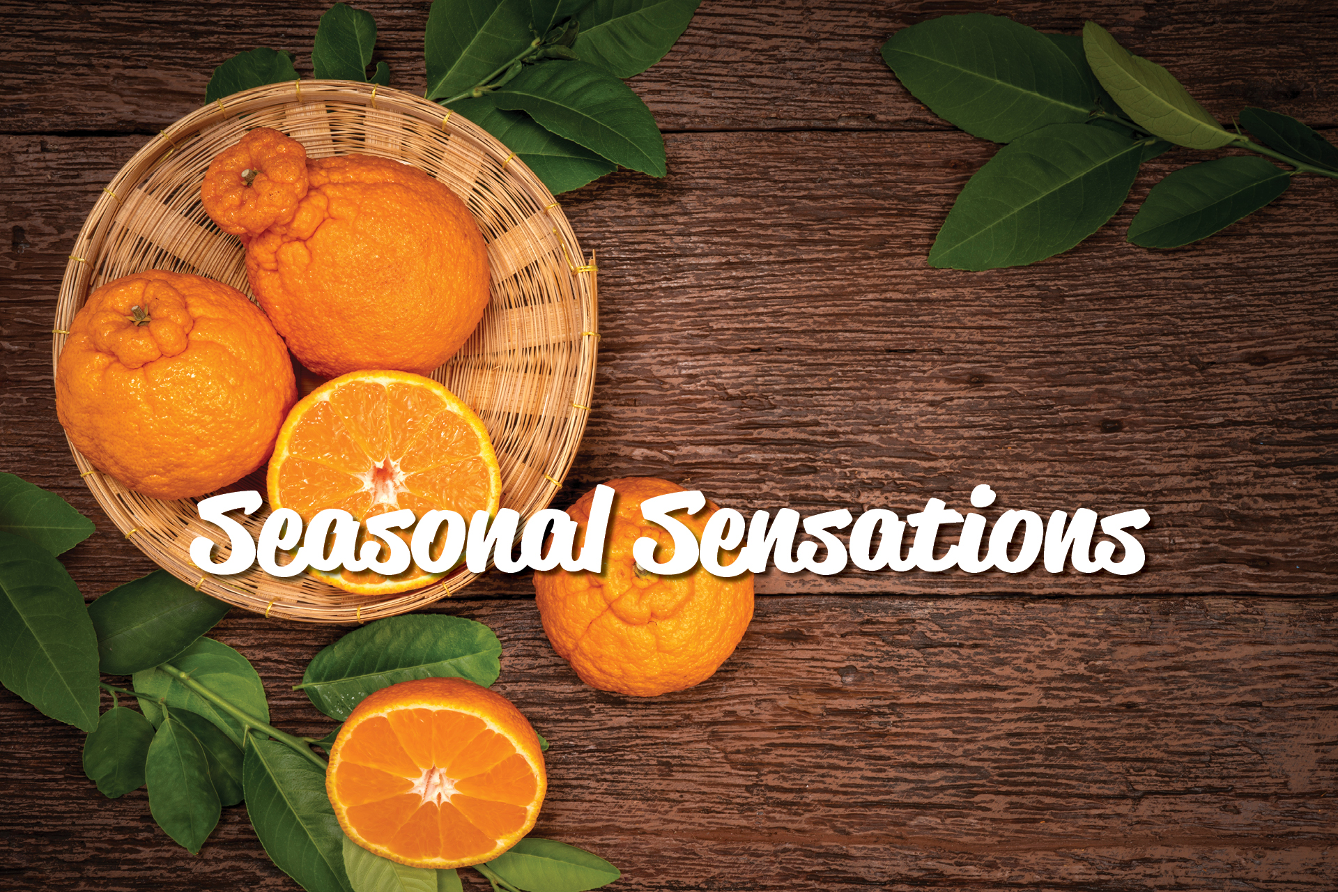 Seasonal Sensations, sumo mandarins, seasonal citrus